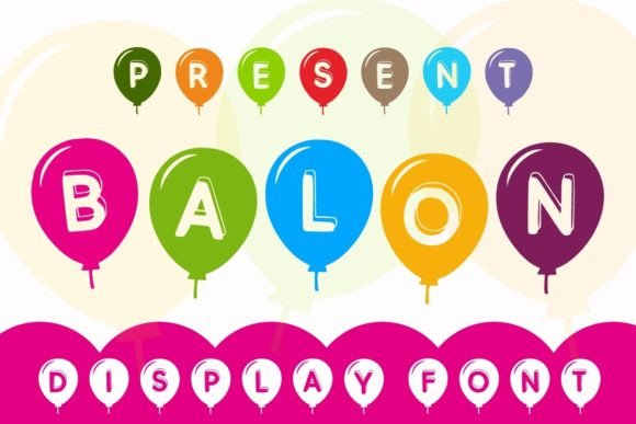 Balon Font: A Display Typeface Built for Campaign Clarity