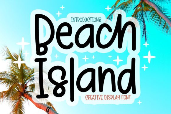 Beach Island: A Playful Typeface for Editorial Design