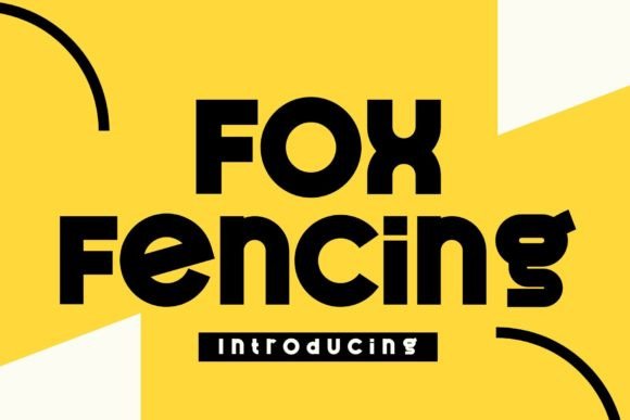 Fox Fencing: A Playful Display Font for Your Craft Projects