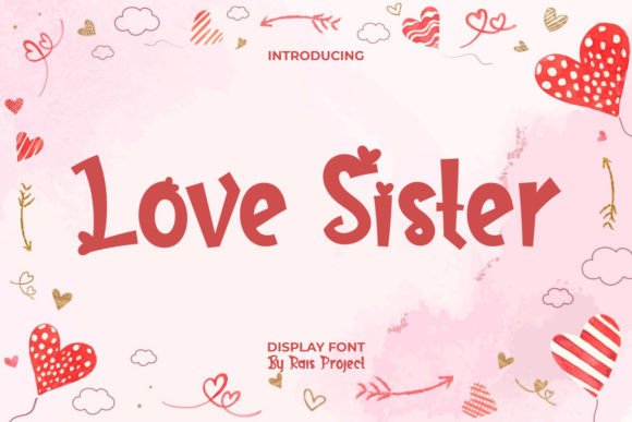 Love Sister: A Playful Font for Small Business Branding