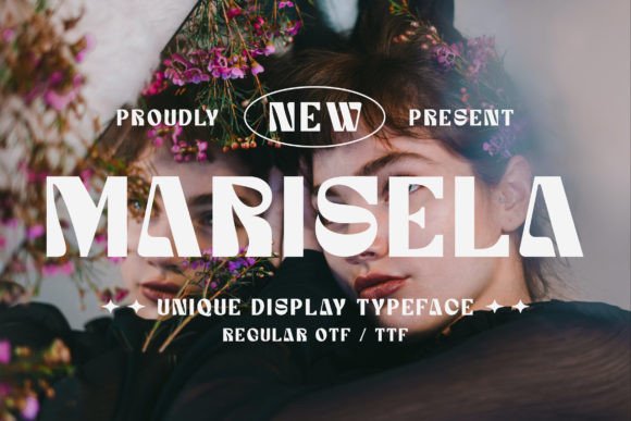 Marisela: A Display Typeface That Actually Works in Branding