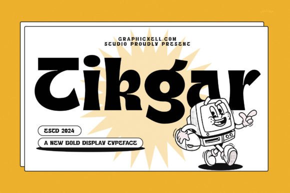 Tikgar: A Display Font That Demands Attention