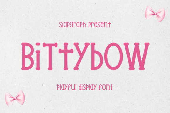 Why Bittybow Is the Display Font Your Small Business Brand Needs